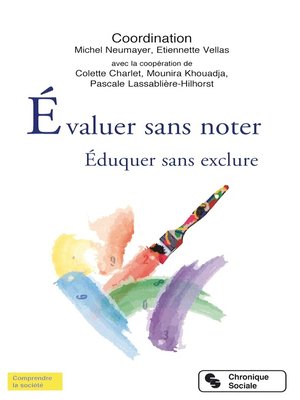 cover image of Évaluer sans noter